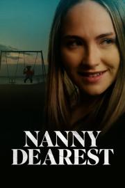 Nanny Dearest filmas
