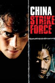 China Strike Force filmas