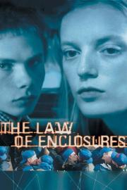 The Law of Enclosures filmas