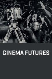 Cinema Futures filmas