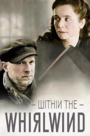 Within the Whirlwind filmas