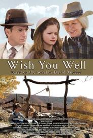 Wish You Well filmas