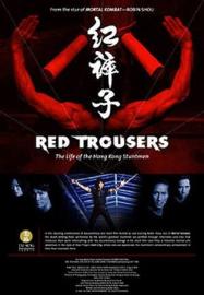 Red Trousers: The Life of the Hong Kong Stuntmen filmas