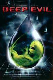 Deep Evil filmas