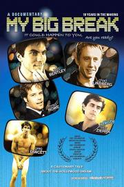 My Big Break filmas