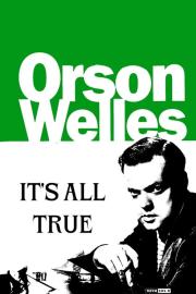 It's All True filmas