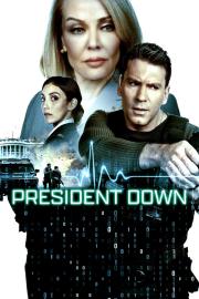 President Down filmas
