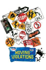 Moving Violations filmas