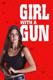 Girl With a Gun filmas