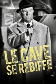 Le cave se rebiffe filmas