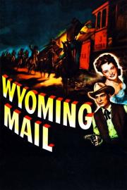 Wyoming Mail filmas