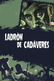 Ladrón de cadáveres filmas