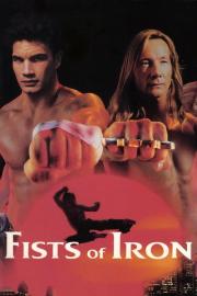 Fists of Iron filmas
