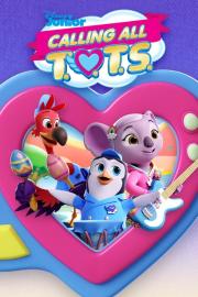 Calling All T.O.T.S. filmas