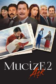 Mucize 2: Aşk filmas