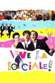 Vive la sociale ! filmas