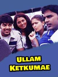 Ullam Ketkumae filmas