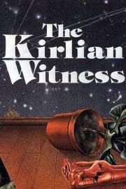 The Kirlian Witness filmas