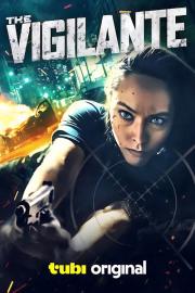 The Vigilante filmas