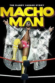WWE: Macho Man - The Randy Savage Story filmas