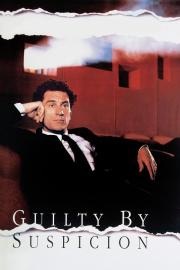 Guilty by Suspicion filmas