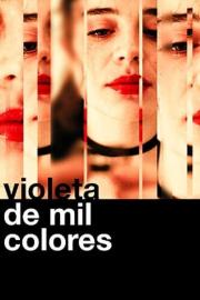 Violet of a Thousand Colors filmas