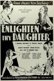 Enlighten Thy Daughter filmas
