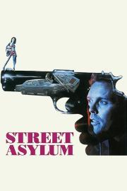 Street Asylum filmas