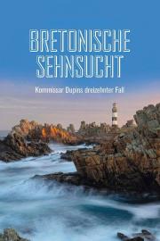 Kommissar Dupin – Bretonische Sehnsucht filmas