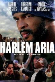 Harlem Aria filmas