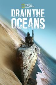 Drain the Oceans filmas