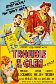 Trouble in the Glen filmas