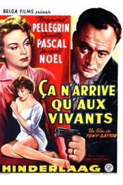 Ça n'arrive qu'aux vivants filmas