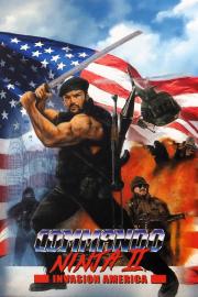 Commando Ninja 2: Invasion America filmas