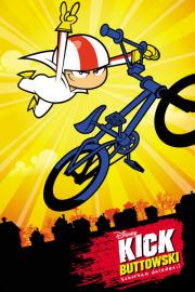 Kick Buttowski: Suburban Daredevil filmas