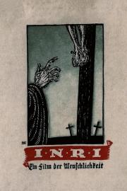 I.N.R.I. – A Film of Humanity filmas