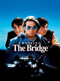 Crossing the Bridge filmas