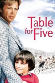 Table for Five filmas
