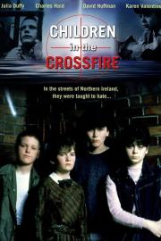 Children in the Crossfire filmas