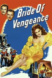 Bride of Vengeance filmas