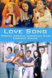 Love Song filmas