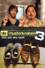 Die Musterknaben 3 - 1000 und eine Nacht filmas