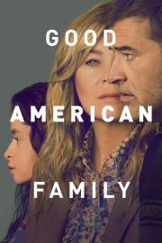 Good American Family filmas
