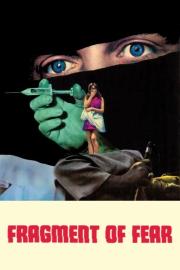 Fragment of Fear filmas