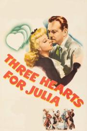 Three Hearts for Julia filmas