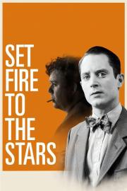 Set Fire to the Stars filmas
