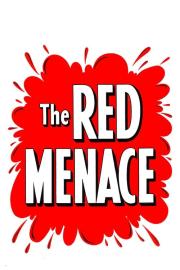 The Red Menace filmas