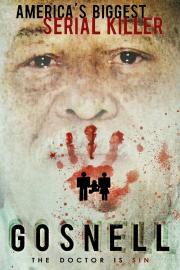 Gosnell: The Trial of America's Biggest Serial Killer filmas