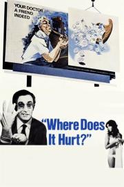 Where Does It Hurt? filmas