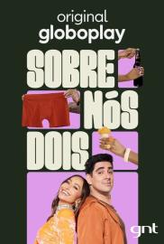 Sobre Nós Dois filmas
